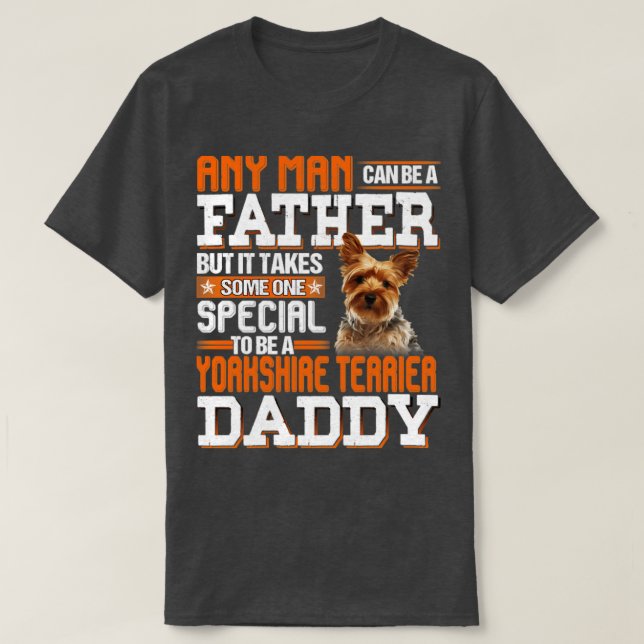 Camiseta Qualquer homem pode ser pai, mas leva alguém a esp (Frente do Design)