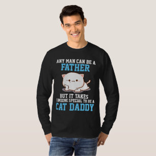 CAMISETA QUALQUER HOMEM PODE SER PAI, PAI DE GATO T SHIRT