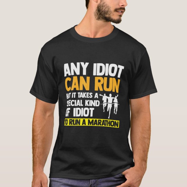 Camiseta Qualquer Idiota Pode Executar Ultramaratona Engraç (Frente)