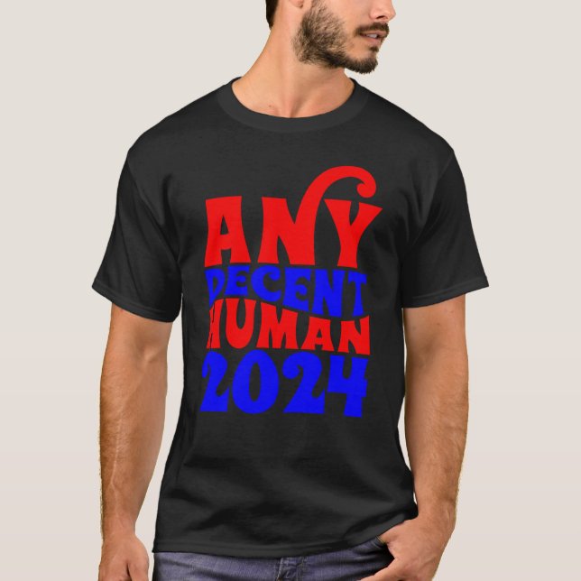 Camiseta Qualquer T-shirt Humana Decente 2024 (Frente)