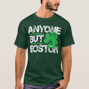 Camiseta Qualquer um mas Boston!