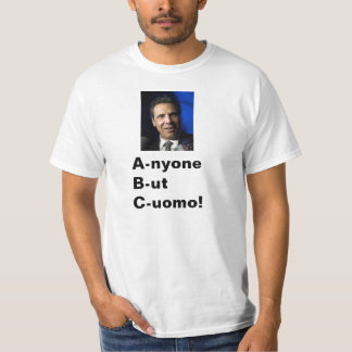 Camiseta Qualquer um mas Cuomo!!!