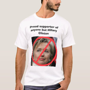 Camiseta Qualquer um mas Hillary Clinton
