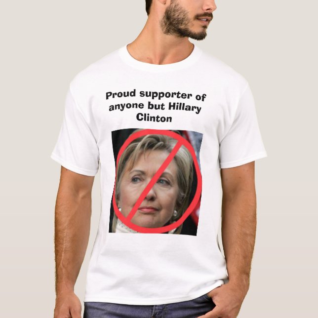 Camiseta Qualquer um mas Hillary Clinton (Frente)