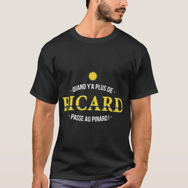 Camiseta QUAND Y'A PLUS DE RICARD hipster t-shirts (Frente)