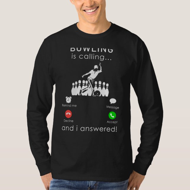 Camiseta Quando a Boliche chama, eu respondo: Hillarious Te (Frente)