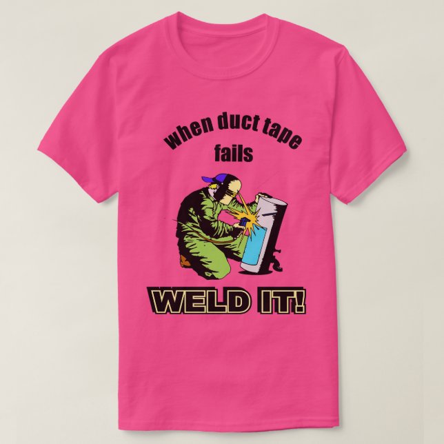 Camiseta Quando a fita do duto falha (Frente do Design)