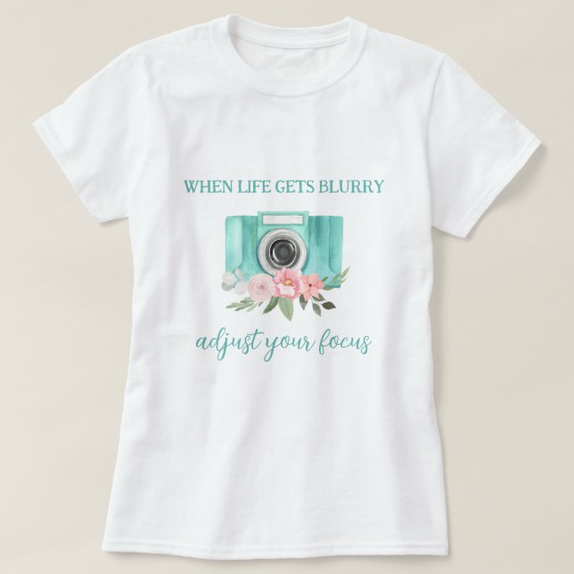 Camiseta Quando A Vida Consegue Fotografar T-Shirt Blurry (Frente do Design)