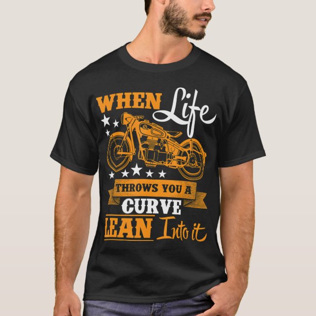 Camiseta Quando A Vida Joga Uma Curva Para Dentro (Frente)