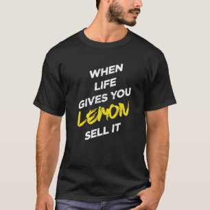 Camiseta Quando a vida lhe dá limão vende designs gráficos 