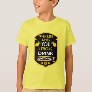 Camiseta Quando A Vida Lhe Dá Limões Bebem Limonada