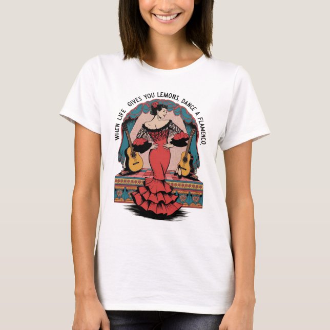 Camiseta Quando a Vida Lhe Dá Limões Dance um presente Flam (Frente)