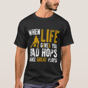 Camiseta Quando a vida lhe dá lúpulos ruins faça grandes jo
