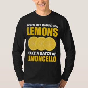 Camiseta Quando A Vida Mandar, Os Limões Fazem O Lote Limon