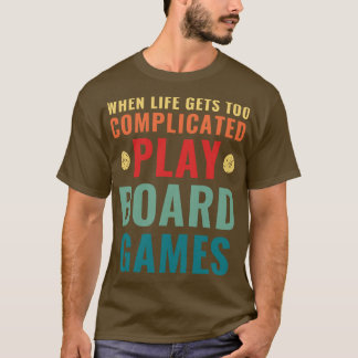 Camiseta Quando a vida se torna muito complicada jogar jogo