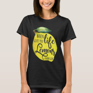 Camiseta Quando A Vida Te Dá Limões Fazem Gin Motivacional