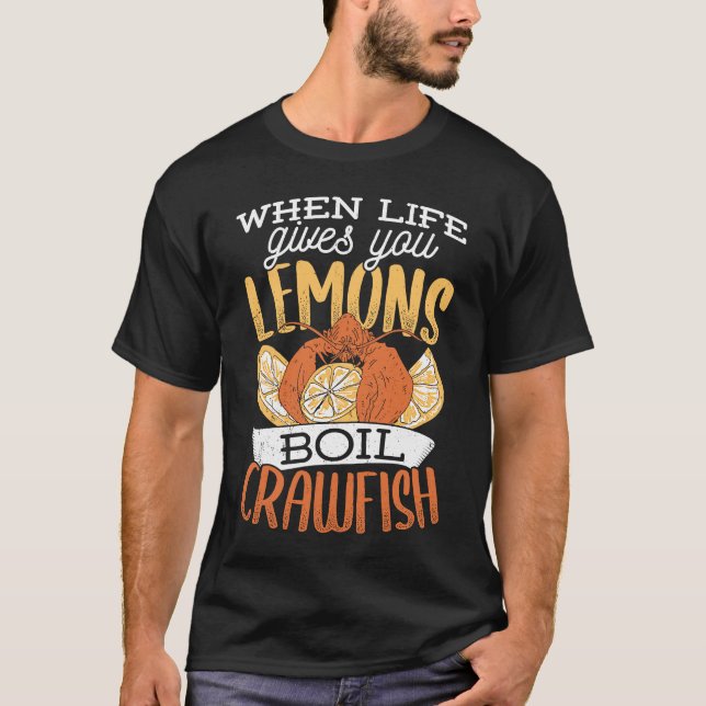 Camiseta Quando a vida te dá limões fervem lagosta lagosta (Frente)