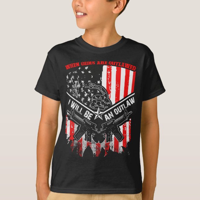 Camiseta Quando As Armas Estiverem Proibidas, Eu Serei Um B (Frente)