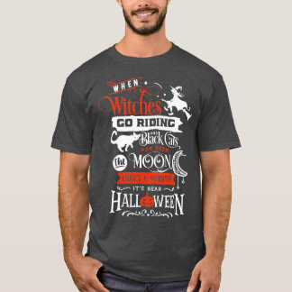 Camiseta Quando as Bruxas Vão Montar e Gato Preto Halloween