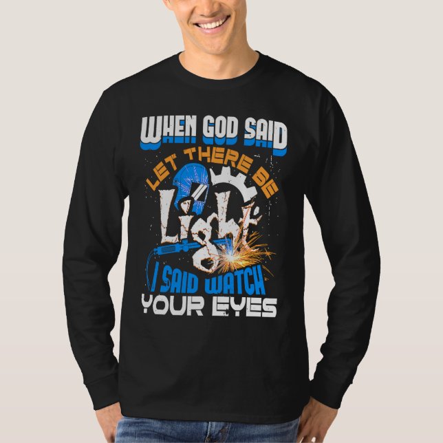 Camiseta Quando Deus Disse Faça-se a Luz Eu Disse Cuidado C (Frente)