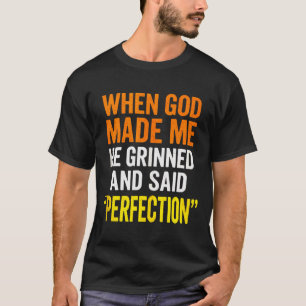 Camiseta Quando Deus Me Fez - Humor Cristão, Frases Sarcást