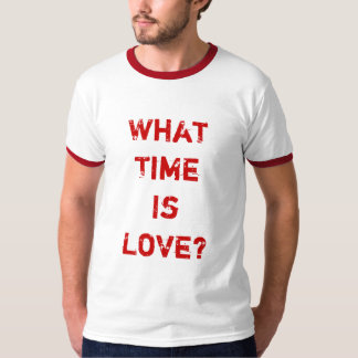 Camiseta Quando é o amor? T-shirt
