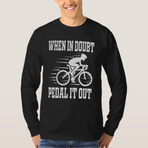 Camiseta Quando, Em Dúvida, Fora Do Ciclo De Cavaleiro De B