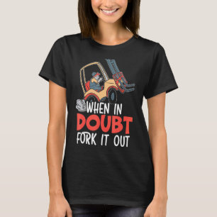 Camiseta Quando Em Dúvida, Fork It Out Forkelevation Operat