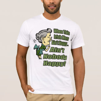Camiseta Quando esta mamã irlandesa não for t-shirt feliz