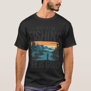 Camiseta Quando Estou Pescando a Vida é Boa