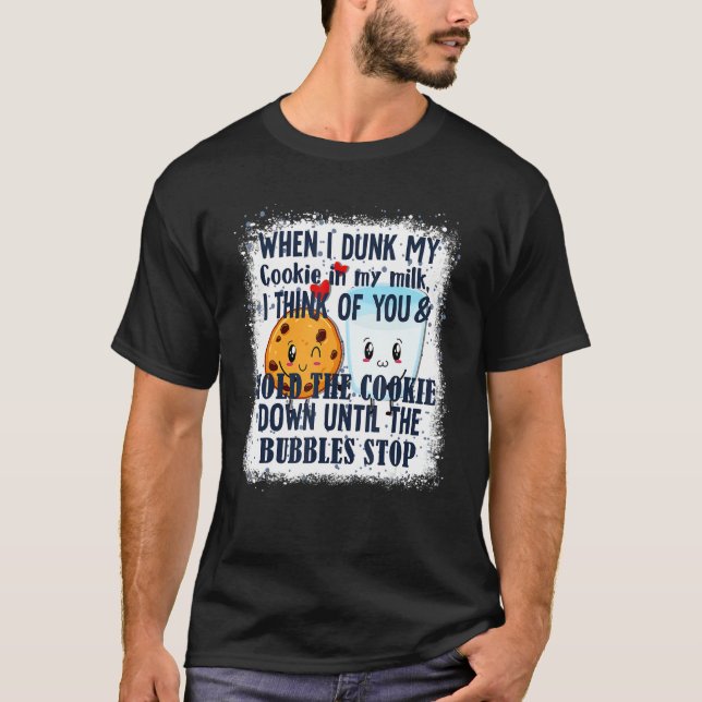 Camiseta Quando Eu Dobra Meus Cookies No Meu Leite (Frente)