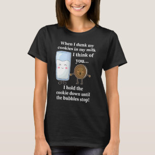 Camiseta Quando Eu Dobra Meus Cookies No Meu Leite Eu Penso
