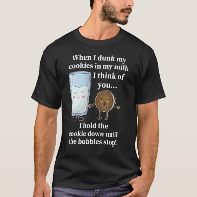 Camiseta Quando Eu Dobra Meus Cookies No Meu Leite Eu Penso (Frente)