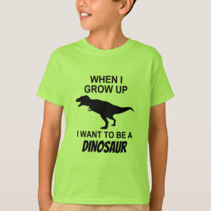 Camiseta Quando eu me cresço acima queira ser um dinossaur