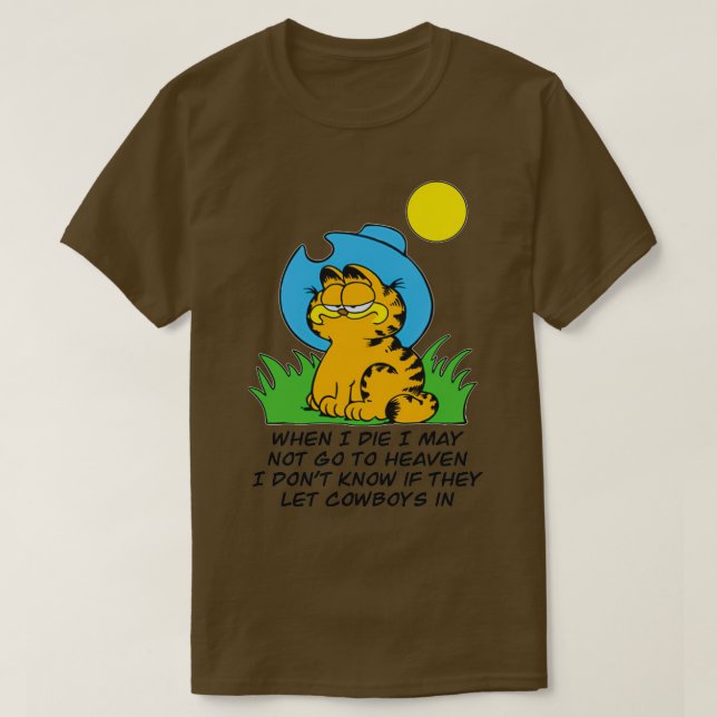Camiseta Quando eu morrer, posso fazer Garfield Garfield (Frente do Design)
