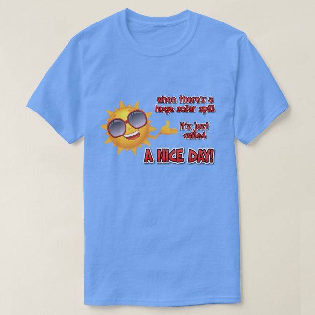 Camiseta quando há um enorme derramar de petróleo... (Frente do Design)