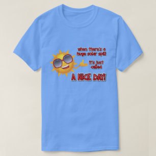 Camiseta quando houver um derramar de óleo enorme…