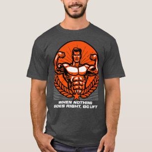 Camiseta Quando nada acontece direito Vá Levantar Piadas de