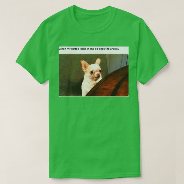 Camiseta quando o café entra e a ansiedade também (Frente do Design)