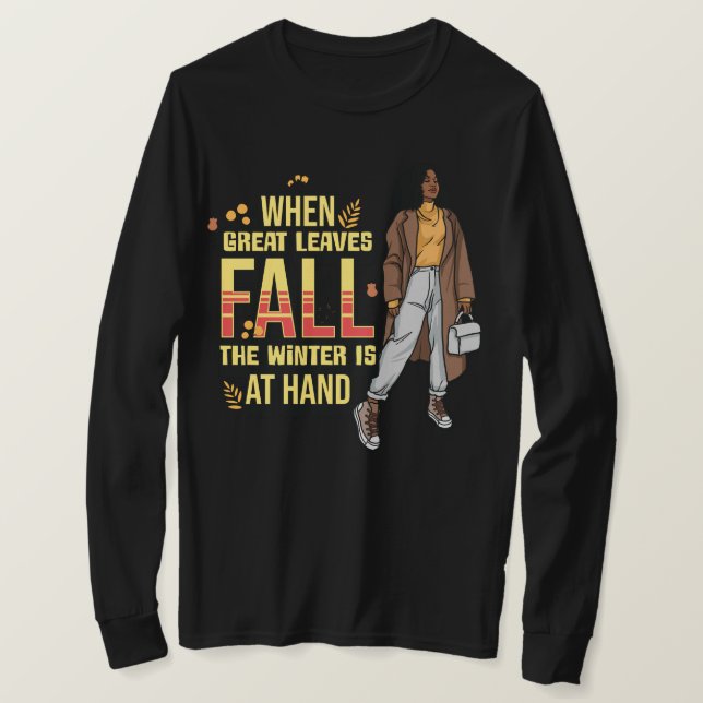 Camiseta Quando O Excelente Cai O Inverno Está No Obrigado  (Frente do Design)