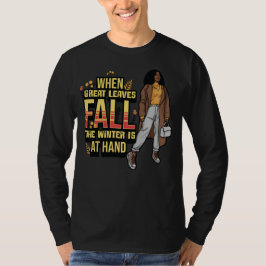 Camiseta Quando O Excelente Cai O Inverno Está No Obrigado