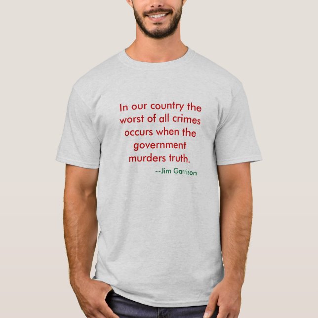 Camiseta Quando o governo assassinar a verdade (Frente)