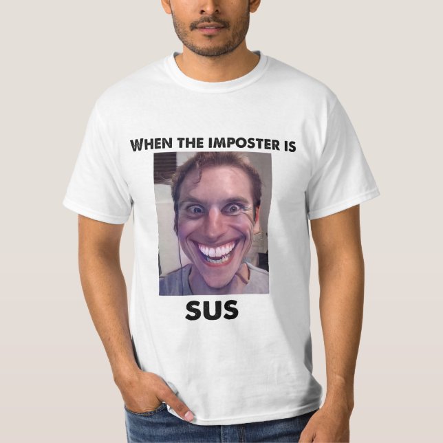Camiseta Quando o impostor é o sus! Amogus Meme (Frente)