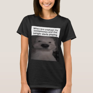 Camiseta Quando o mano desconecta meus fones de ouvido e es