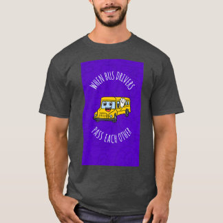 Camiseta Quando os drivers de barramento se cruzam