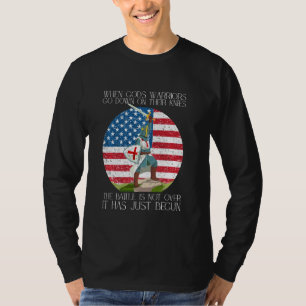 Camiseta Quando os guerreiros de deuses caem na oração dos