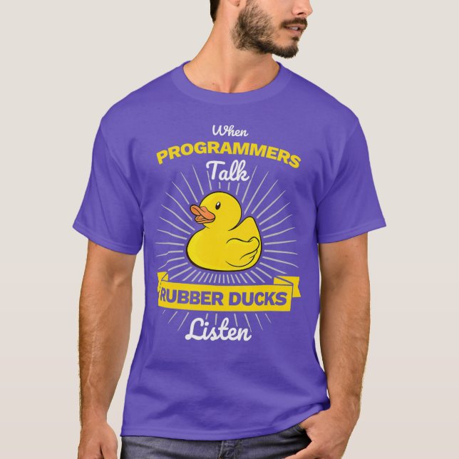 Camiseta Quando Programadores Falam Patos De Borracha Ouvem (Frente)