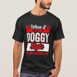 Camiseta Quando Se Trata De Estilo Canino Iâ€™M 100% Beh
