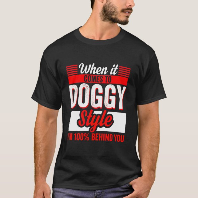 Camiseta Quando Se Trata De Estilo Canino Iâ€™M 100% Beh (Frente)