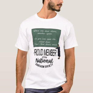 Camiseta Quando uma porta se fecha, outra se abre. Cota sar